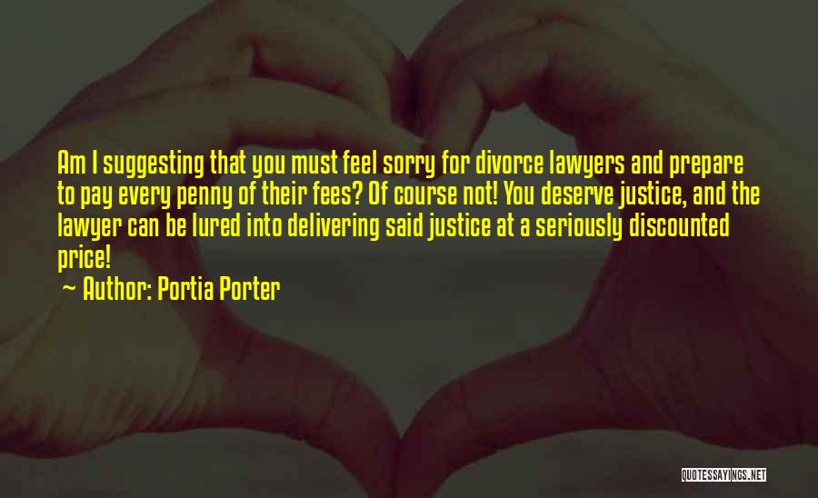 Portia Porter Quotes 1296306