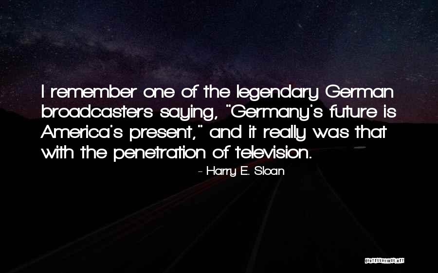 Portier Video Quotes By Harry E. Sloan Portier Video Quotes By Harry E. Sloan