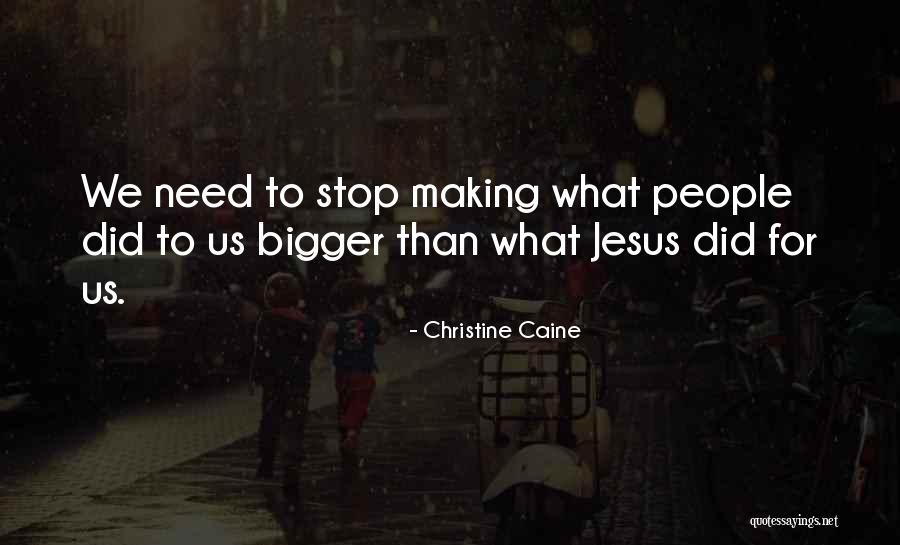Portinhola Da Quotes By Christine Caine Portinhola Da Quotes By Christine Caine