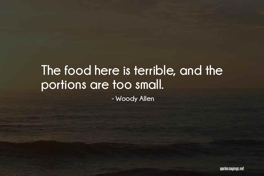 Portions Quotes By Woody Allen Portions Quotes By Woody Allen