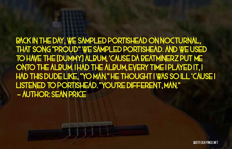 Portishead Quotes By Sean Price