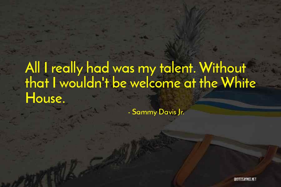 Portishead Third Quotes By Sammy Davis Jr. Portishead Third Quotes By Sammy Davis Jr.