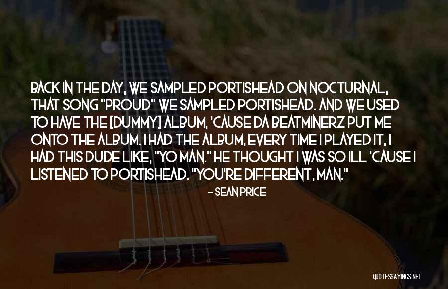 Portishead Third Quotes By Sean Price Portishead Third Quotes By Sean Price