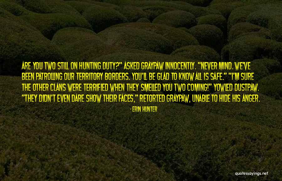 Portius Quotes By Erin Hunter Portius Quotes By Erin Hunter