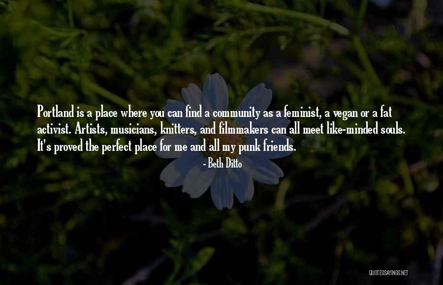 Portland Quotes By Beth Ditto Portland Quotes By Beth Ditto
