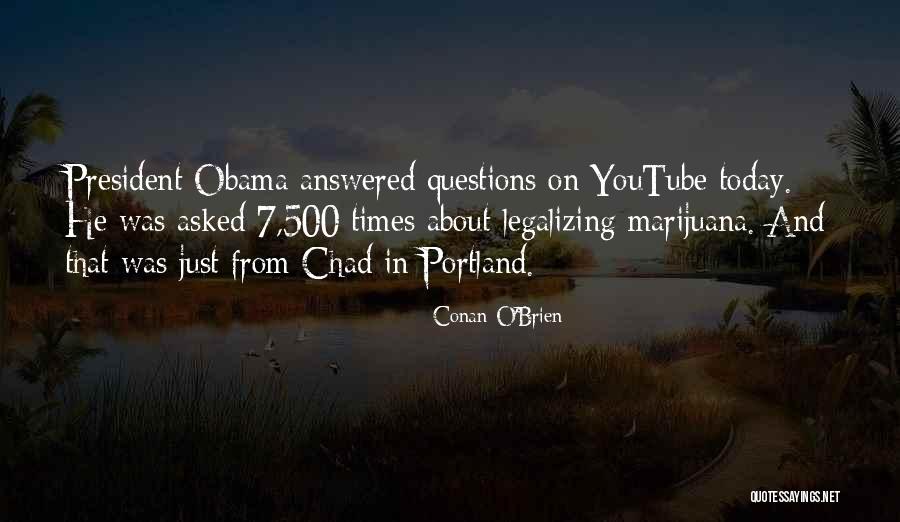 Portland Quotes By Conan O'Brien Portland Quotes By Conan O'Brien