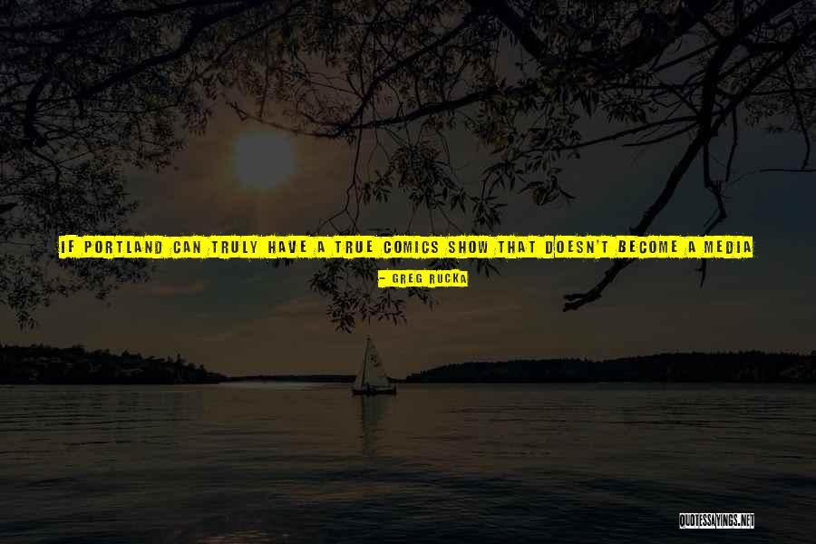 Portland Quotes By Greg Rucka Portland Quotes By Greg Rucka
