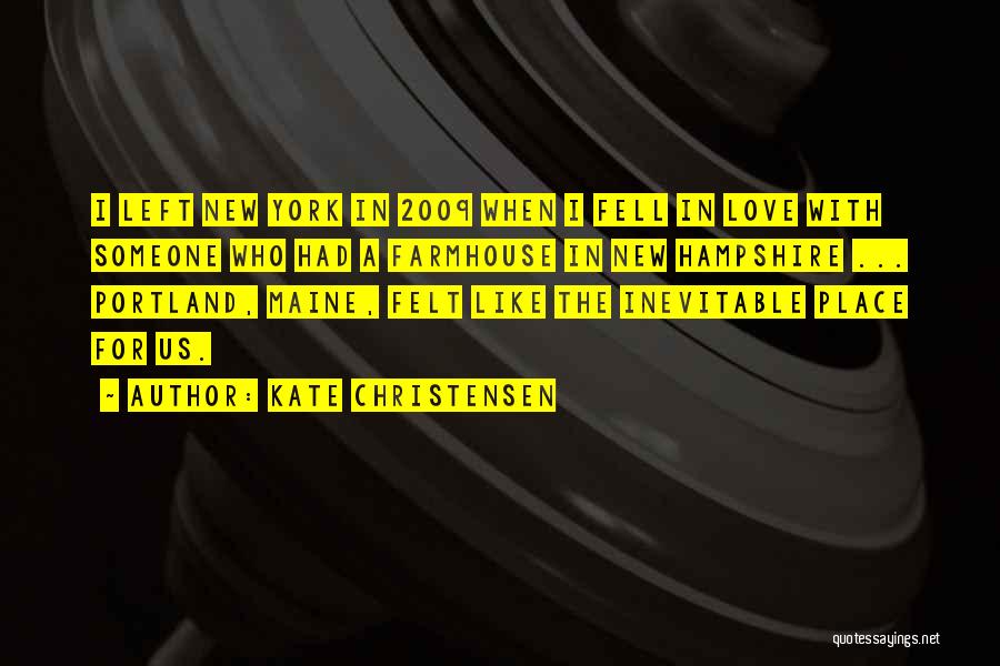 Portland Quotes By Kate Christensen