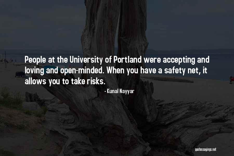 Portland Quotes By Kunal Nayyar