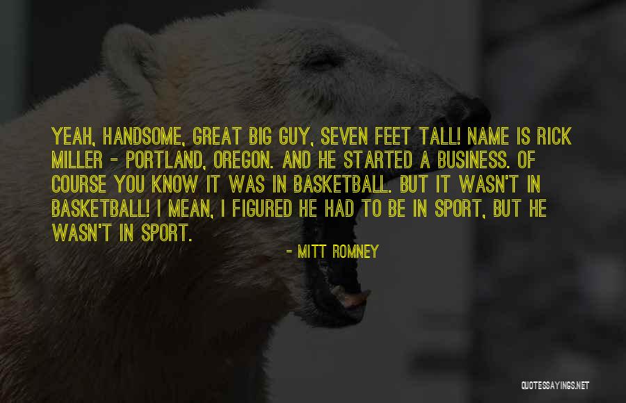 Portland Quotes By Mitt Romney Portland Quotes By Mitt Romney
