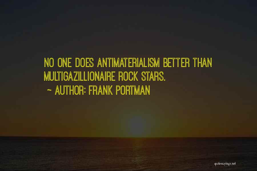 Portman Quotes By Frank Portman