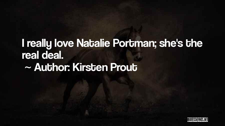 Portman Quotes By Kirsten Prout