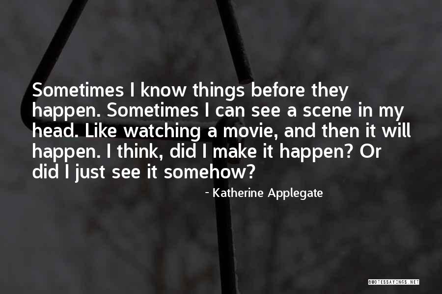 Portmann Chiropractor Quotes By Katherine Applegate Portmann Chiropractor Quotes By Katherine Applegate
