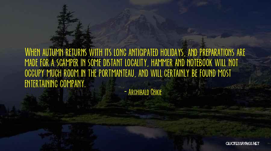 Portmanteau Quotes By Archibald Geikie Portmanteau Quotes By Archibald Geikie