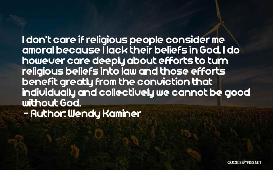 Portmarnock Quotes By Wendy Kaminer Portmarnock Quotes By Wendy Kaminer