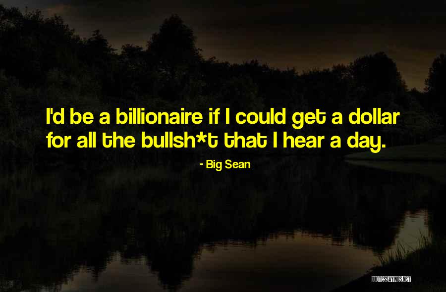 Portner And Shure Quotes By Big Sean