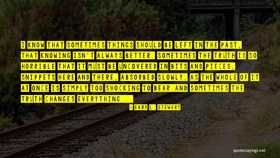 Portokalli 2021 Quotes By Gary L. Stewart Portokalli 2021 Quotes By Gary L. Stewart