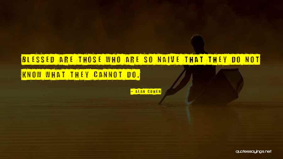 Portonovi Quotes By Alan Cohen Portonovi Quotes By Alan Cohen