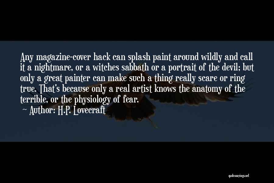 Portrait Artist Quotes By H.P. Lovecraft