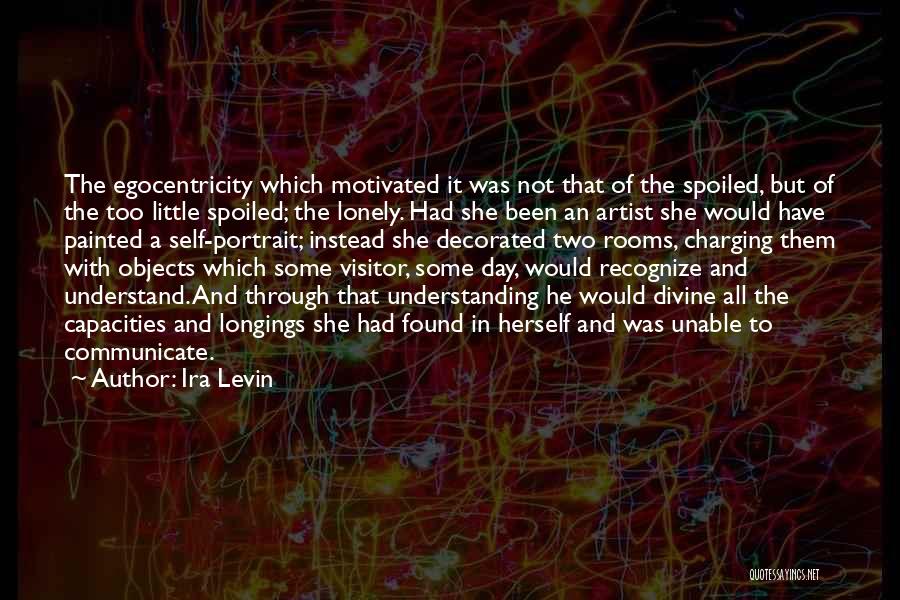 Portrait Artist Quotes By Ira Levin