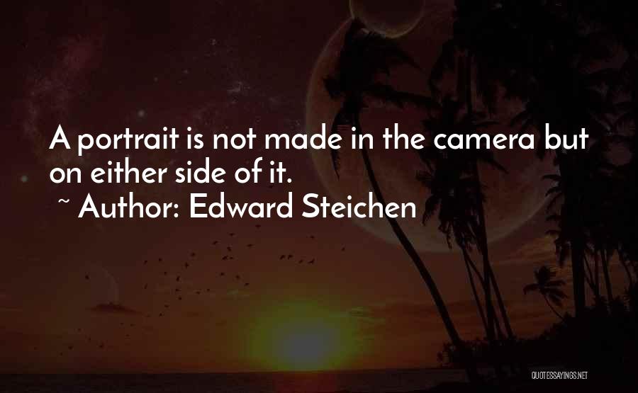 Portrait Photography Quotes By Edward Steichen