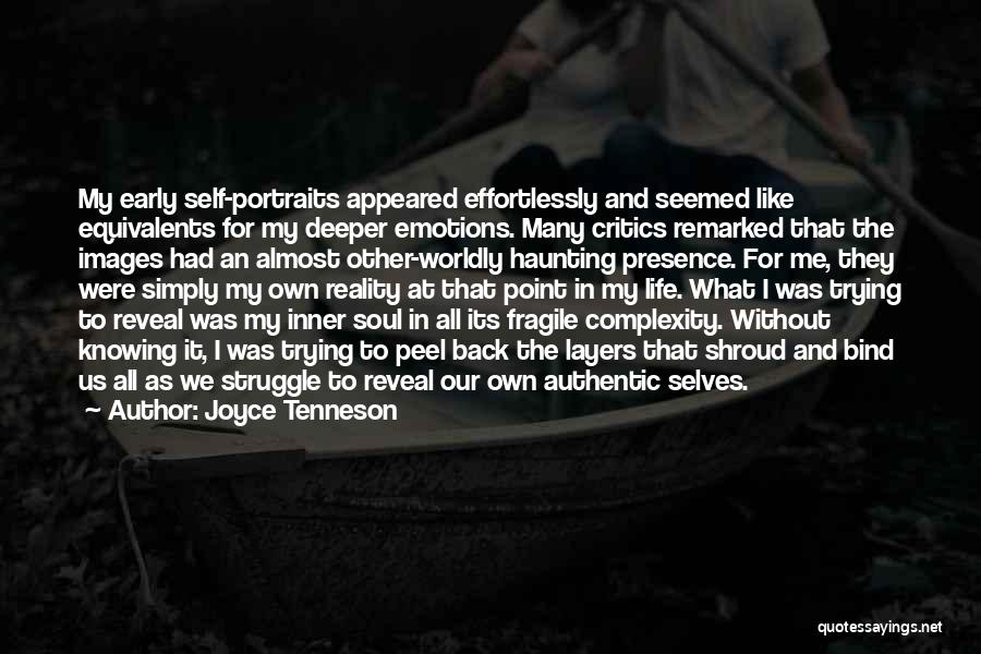 Portraits In Photography Quotes By Joyce Tenneson