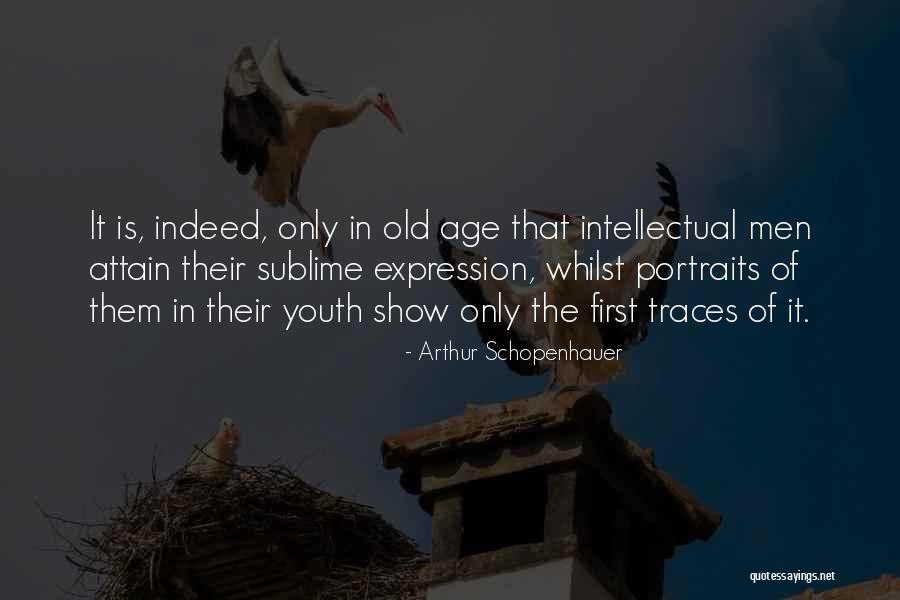 Portraits Quotes By Arthur Schopenhauer Portraits Quotes By Arthur Schopenhauer
