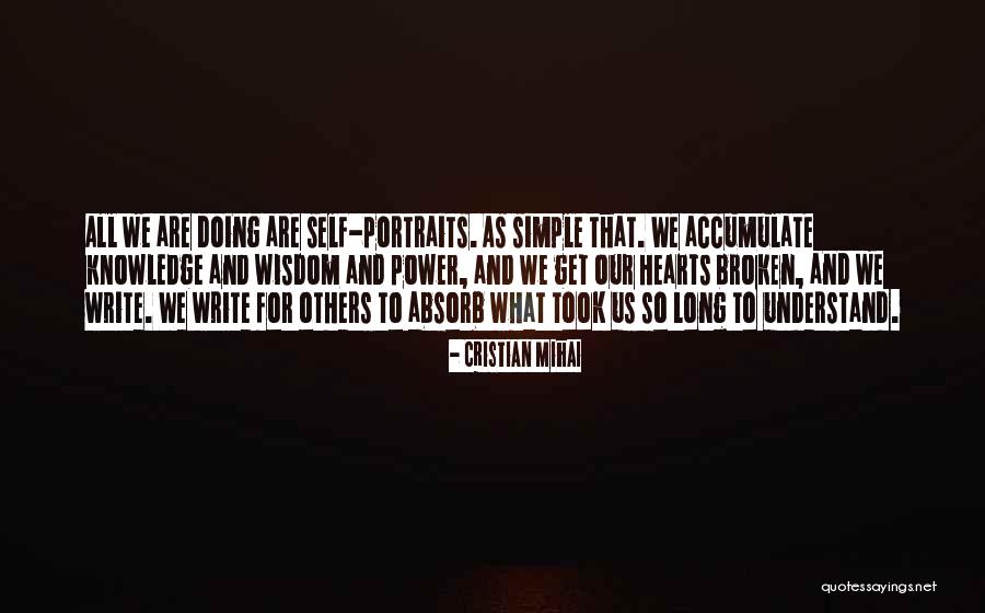 Portraits Quotes By Cristian Mihai Portraits Quotes By Cristian Mihai