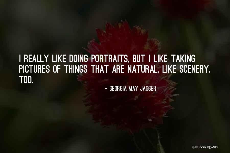 Portraits Quotes By Georgia May Jagger Portraits Quotes By Georgia May Jagger