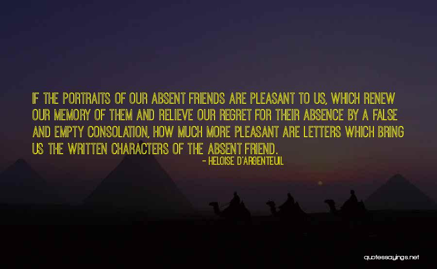 Portraits Quotes By Heloise D'Argenteuil Portraits Quotes By Heloise D'Argenteuil