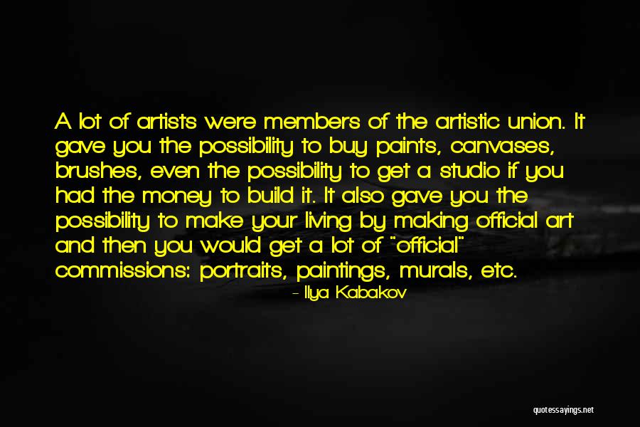 Portraits Quotes By Ilya Kabakov Portraits Quotes By Ilya Kabakov