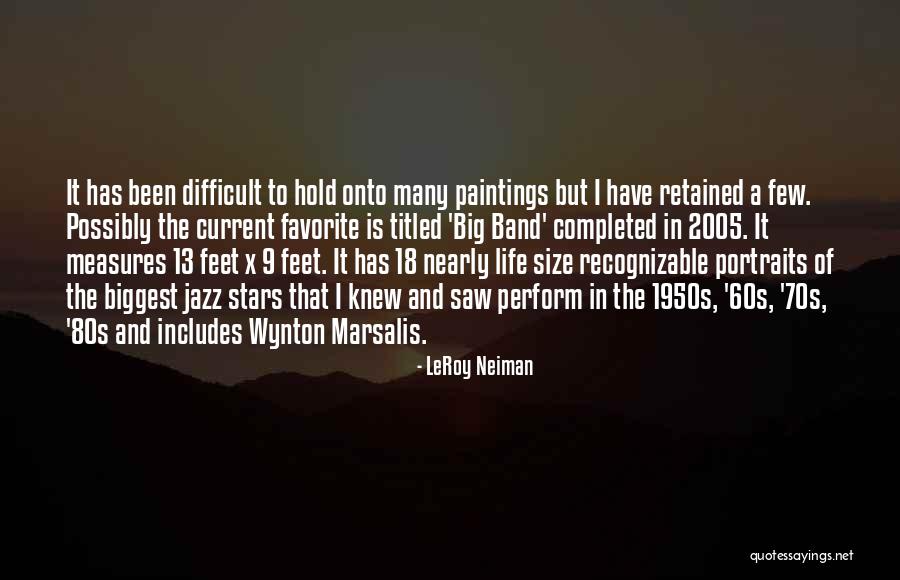 Portraits Quotes By LeRoy Neiman Portraits Quotes By LeRoy Neiman