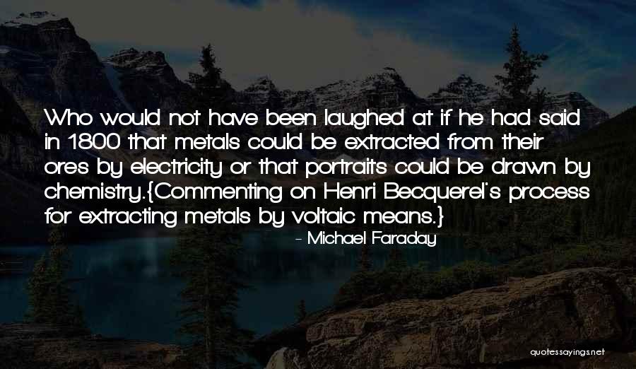 Portraits Quotes By Michael Faraday Portraits Quotes By Michael Faraday