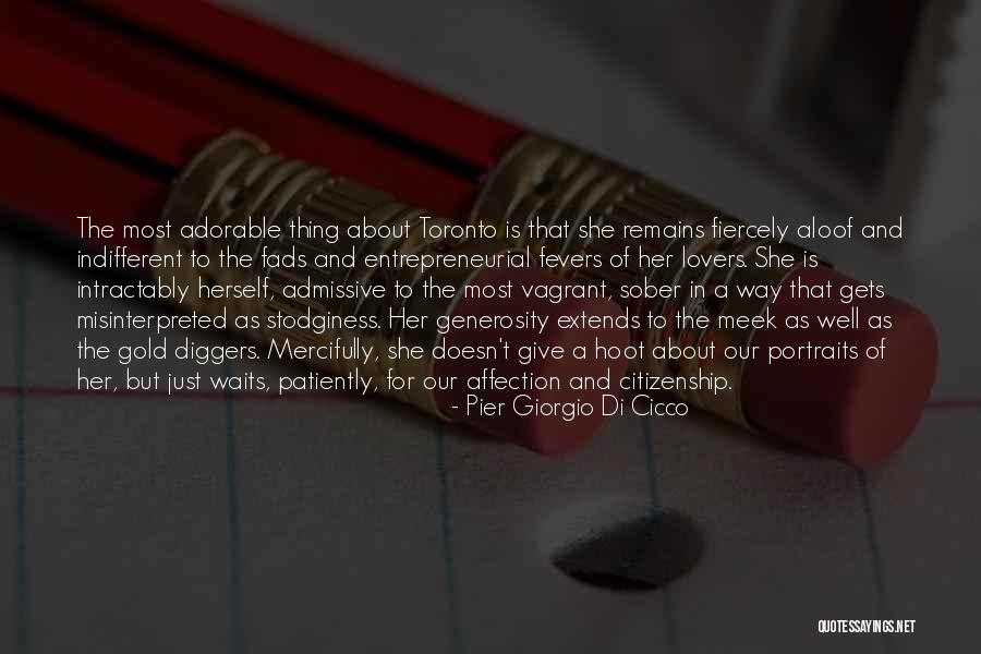 Portraits Quotes By Pier Giorgio Di Cicco Portraits Quotes By Pier Giorgio Di Cicco