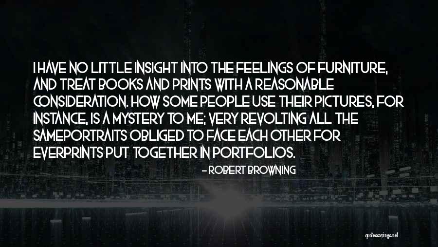 Portraits Quotes By Robert Browning Portraits Quotes By Robert Browning
