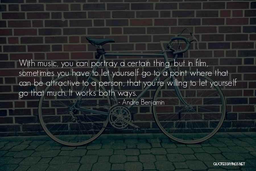 Portray Yourself Quotes By Andre Benjamin Portray Yourself Quotes By Andre Benjamin