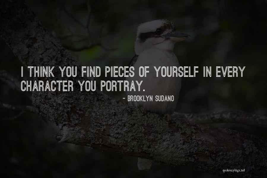 Portray Yourself Quotes By Brooklyn Sudano Portray Yourself Quotes By Brooklyn Sudano