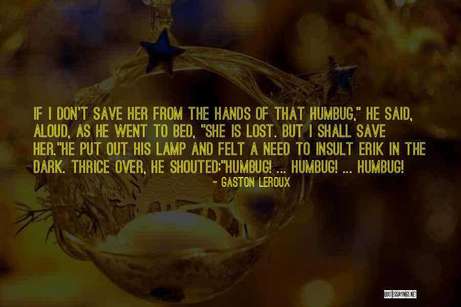Portrays Define Quotes By Gaston Leroux Portrays Define Quotes By Gaston Leroux