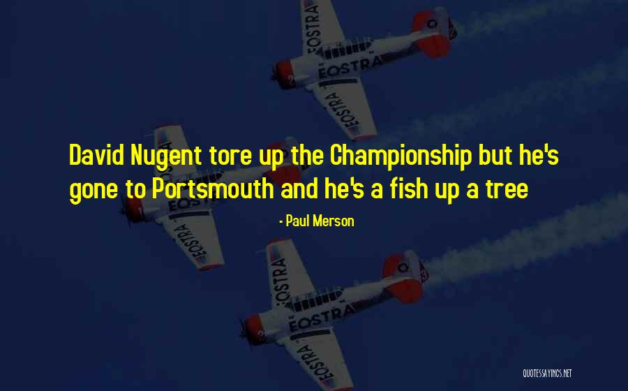 Portsmouth Quotes By Paul Merson Portsmouth Quotes By Paul Merson