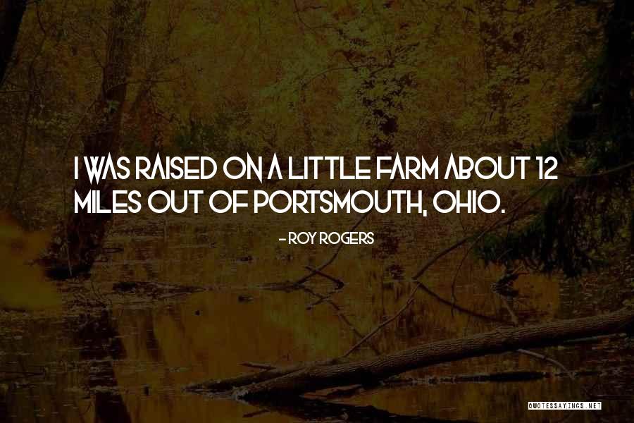 Portsmouth Quotes By Roy Rogers Portsmouth Quotes By Roy Rogers