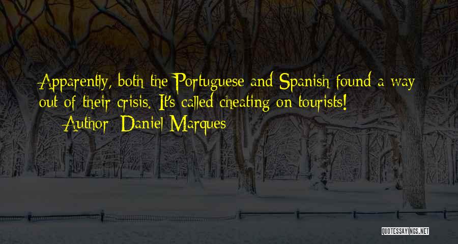 Portugal Quotes By Daniel Marques