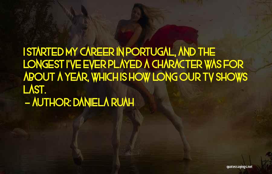 Portugal Quotes By Daniela Ruah