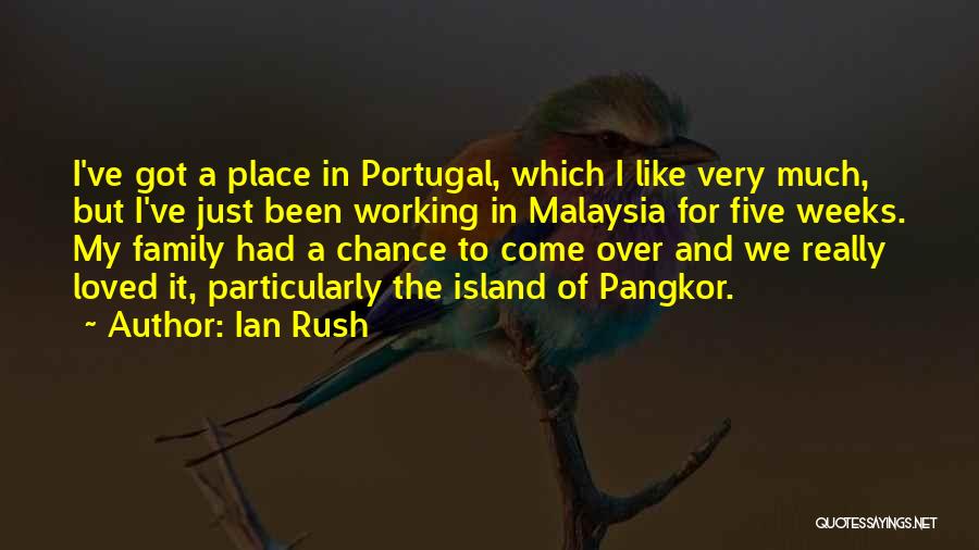Portugal Quotes By Ian Rush