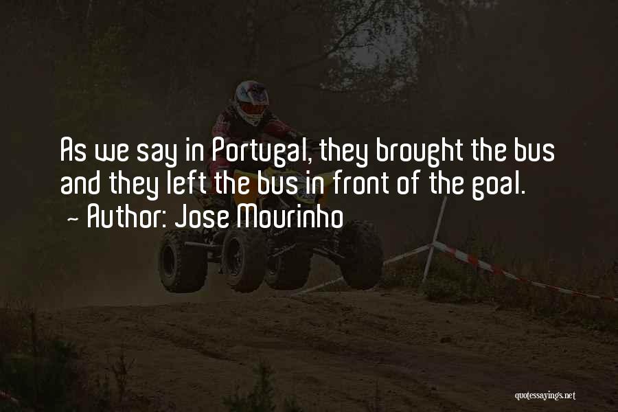 Portugal Quotes By Jose Mourinho