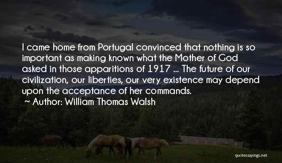 Portugal Quotes By William Thomas Walsh