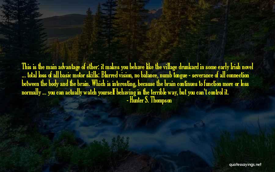 Portugu S Quotes By Hunter S. Thompson Portugu S Quotes By Hunter S. Thompson