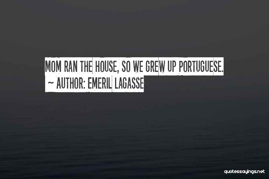 Portuguese Quotes By Emeril Lagasse