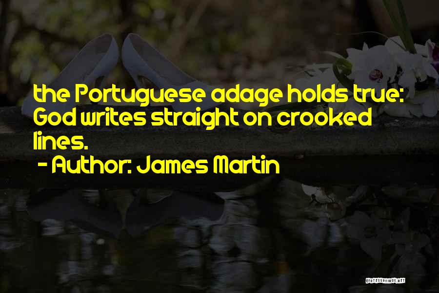 Portuguese Quotes By James Martin