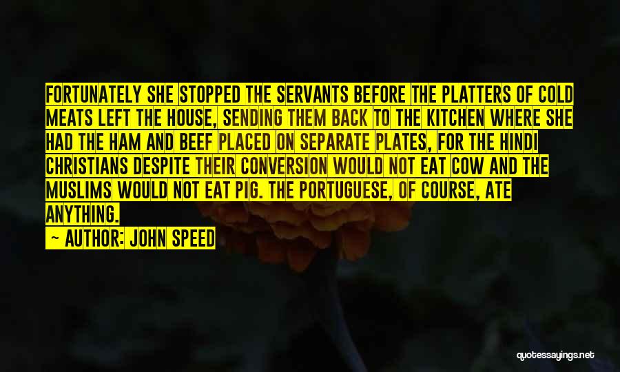 Portuguese Quotes By John Speed