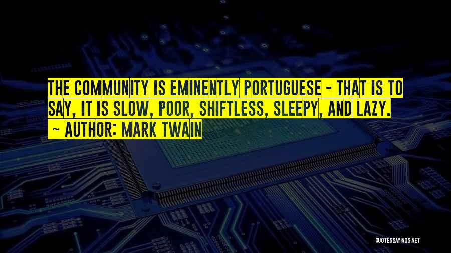 Portuguese Quotes By Mark Twain